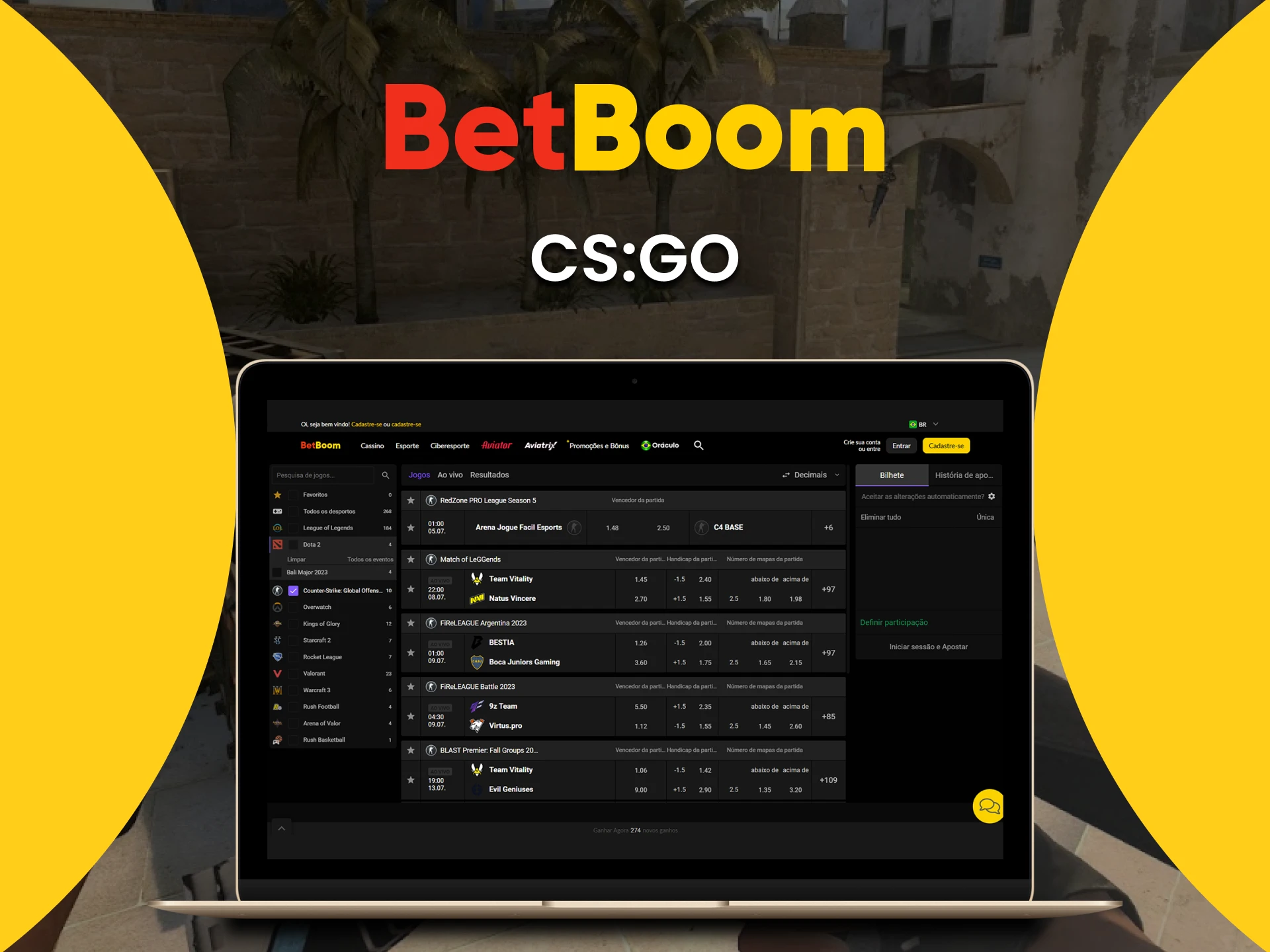 Para apostas em e-sports, escolha CS GO da Betboom.